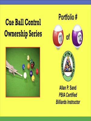 cover image of Cue Ball Control Ownership Series, Portfolio #11 of 12
